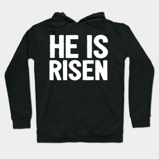 HE IS RISEN JESUS SHIRT- FUNNY CHRISTIAN GIFTS Hoodie